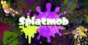 Splatmob ! | 🐙🦑